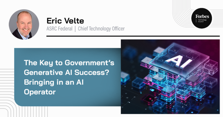 The Key To Government’s Generative AI Success? Bringing In An AI Operator